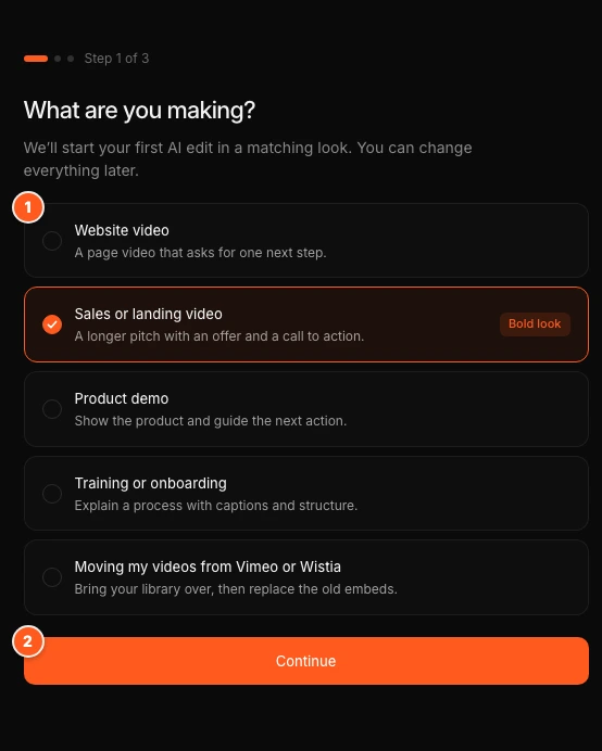 The What are you making screen. Marker 1 points to the five goal options, marker 2 to the Continue button.