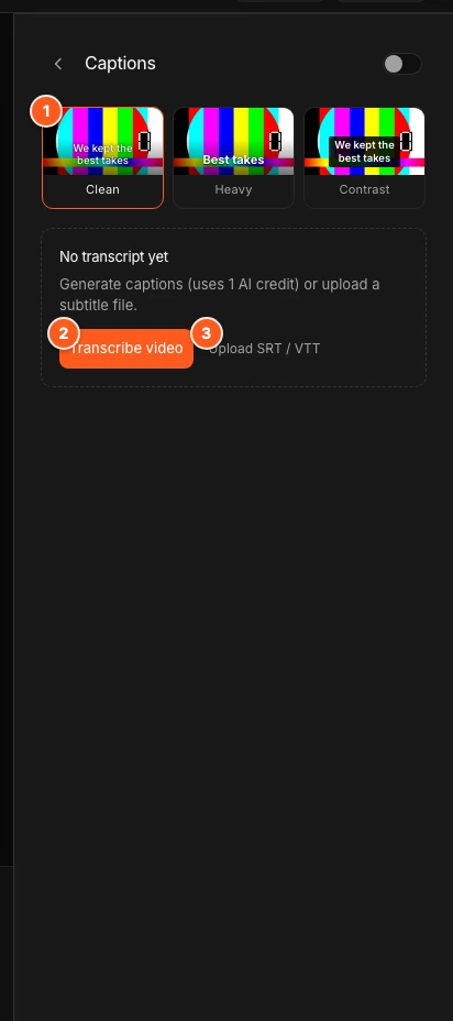 The Captions panel before a transcript exists. Marker 1 points to the three caption looks, marker 2 to Transcribe video, marker 3 to Upload SRT / VTT.