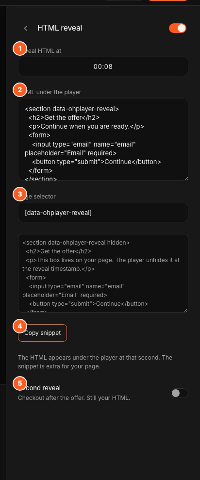 The HTML reveal panel with the switch on. Marker 1 points to Reveal HTML at, marker 2 to HTML under the player, marker 3 to Page selector, marker 4 to Copy snippet, marker 5 to the Second reveal switch.